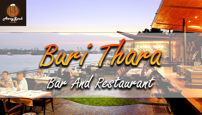 Buri Thara Bar And Restaurant