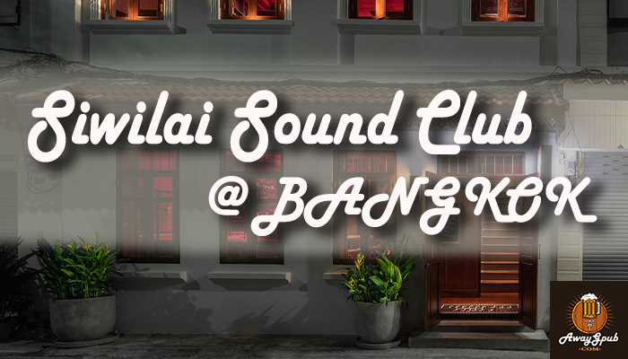 Siwilai Sound Club